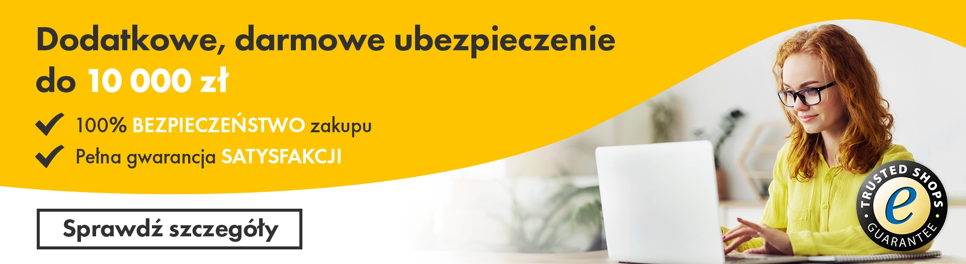 Dodatkowe darmowe ubezpieczenie zakupów Trusted Shops do 10 000 zł
