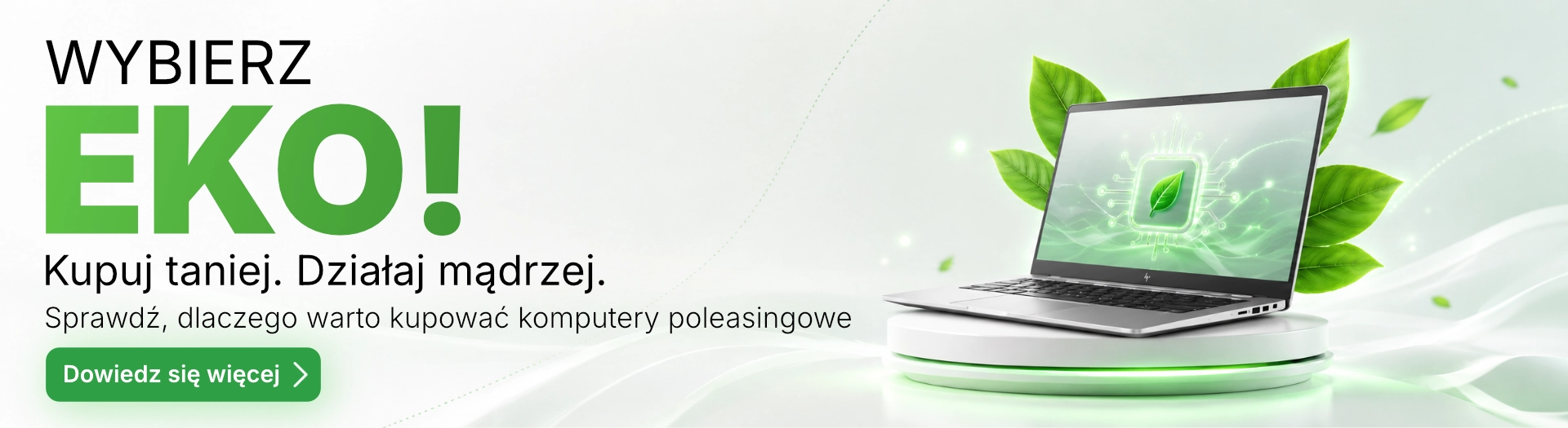Komputery poleasingowe ekologiczne – tańsze i z mniejszym śladem węglowym | GreenComputers